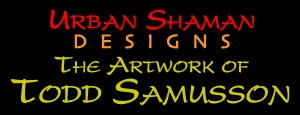 Todd Samusson Urban Shaman Designs home page